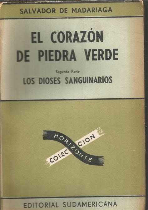 CORAZON DE PIEDRA VERDE 3 Libros LOS FANTASMAS LOS DIOSES SANGUINARIOS