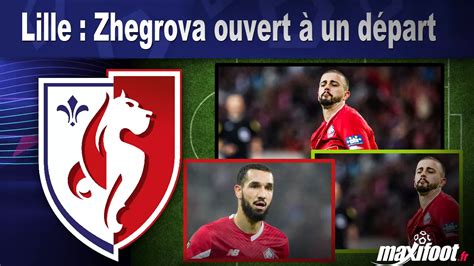 Lille Zhegrova Ouvert Un D Part Football Maxifoot