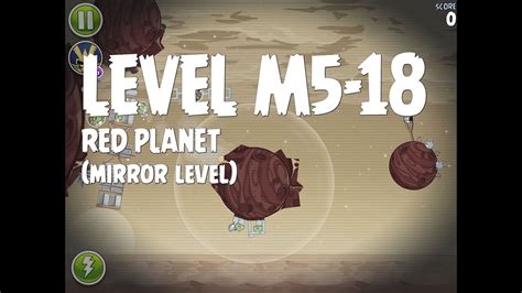 Angry Birds Space Red Planet Level M5 18 Mirror World Walkthrough 3 Star Youtube