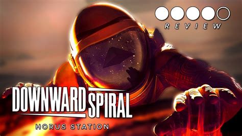 Downward Spiral Horus Station Review Oculus Rift Gameplay Youtube