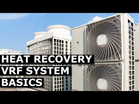 Heat Recovery VRF System How It Works