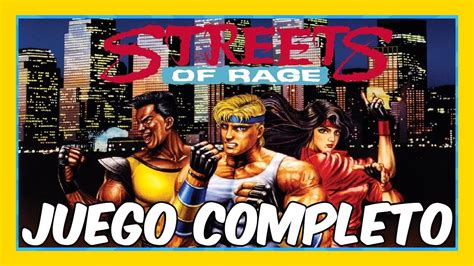 Gameplay En Espa Ol De Streets Of Rage Sega Mega Drive Axel