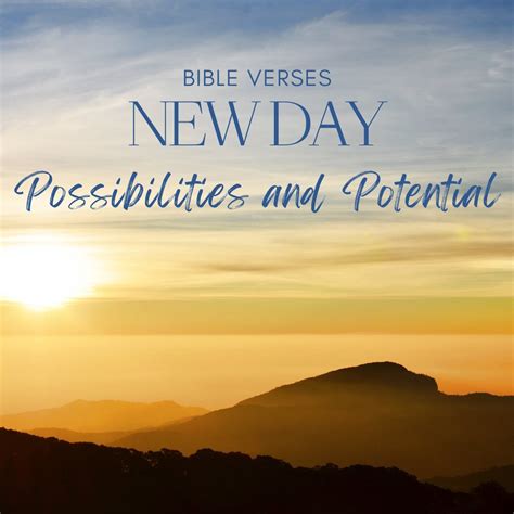 25 Bible Verses About The New Day