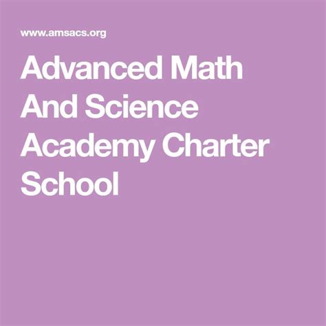 Advanced Math And Science Academy Charter School | Charter school, Math ...