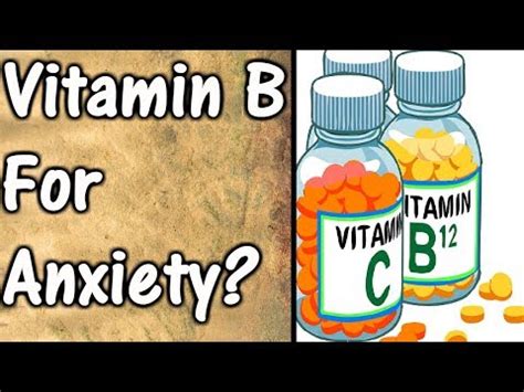 Vitamin B For Anxiety WHAT Does Vitamin B Help With Anxiety