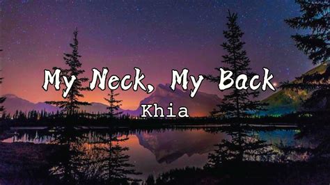 Khia My Neck My Back Lyrics♡ Youtube