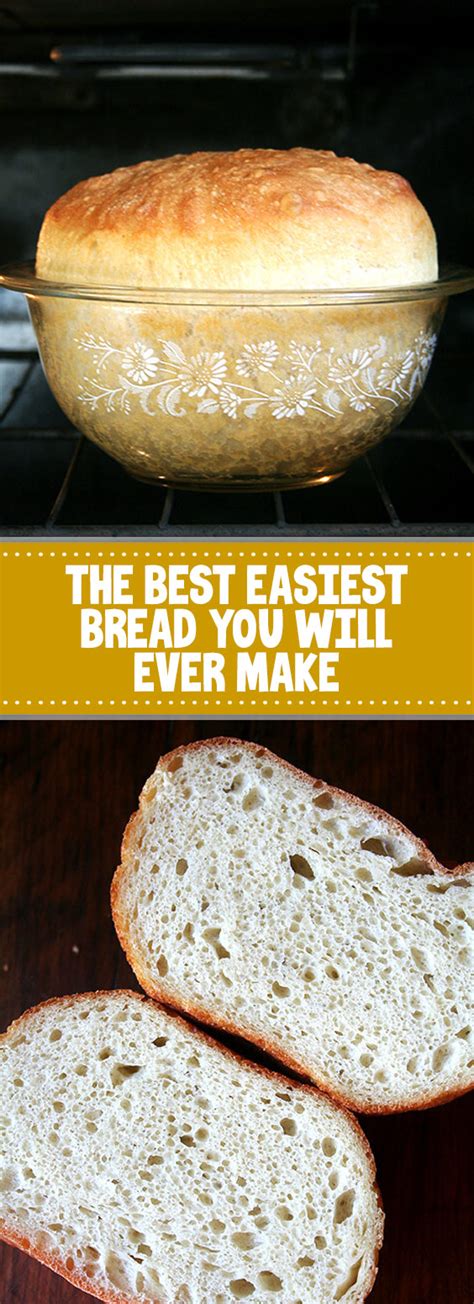 The Best Easiest Bread You Will Ever Make