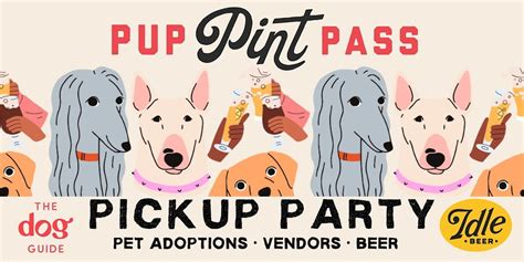 Pup Pint Pass Pickup Party Idle Beer Hall And Brewery San Antonio 12 December 2023