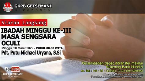 Ibadah Minggu Ke Iii Masa Sengsara Oculi Gkpb Jemaat Getsemani Minggu