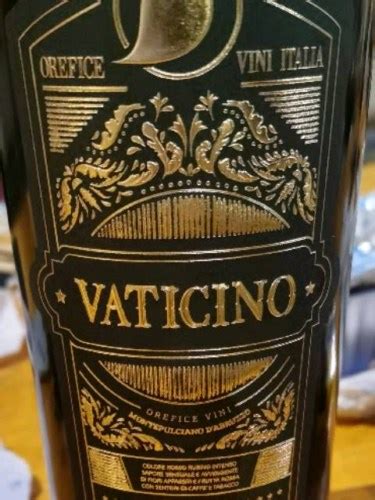 Orefice Vaticino Montepulciano D Abruzzo Riserva Vivino US