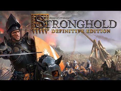 Stronghold Definitive Edition Hauptkampagne Mission 18 Das Ende Des