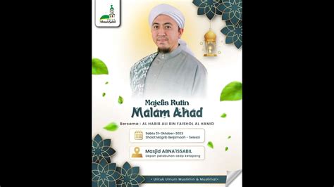 Live Pengajian Rutin Malam Ahad Bersama Al Habib Ali Bin Faisol Al