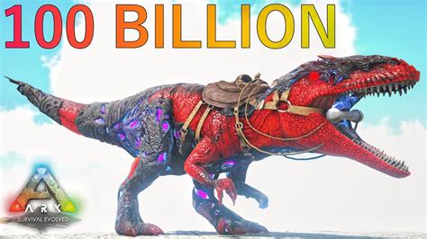 150 Billion Damage Taming Apex Giganotosaurus ARK Survival Evolved