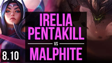 IRELIA Vs MALPHITE TOP Pentakill Legendary KDA 13 2 1 Korea