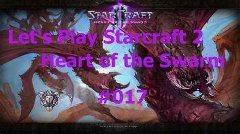 Lets Play Starcraft 2 Hots Kampagne 017 Alleinherrschaft Part 1