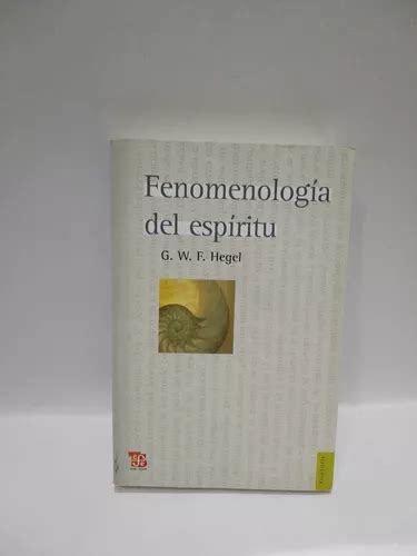 Fenomenología Del Espíritu G W F Hegel Meses Sin Interés