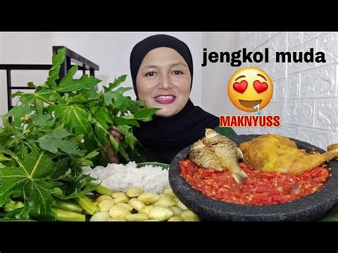 MUKBANG BATANG PEPAYA JENGKOL MUDA SAMBEL TERASI YouTube