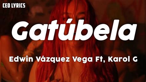 Karol G FT Maldy Gatúbela Letra CEO LYRICS YouTube