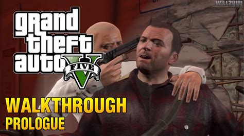 Grand Theft Auto V Walkthrough PROLOGUE YouTube