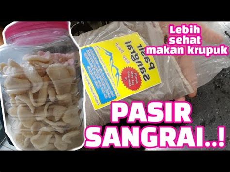 Gak Perlu Minyak Goreng Ternyata Goreng Krupuk Bisa Pakai Pasir