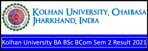 Kolhan University Sem 2 Result 2021: Download BA BSc BCom Sem 2 PDF ...