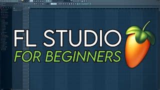 FL Studio Tutorial Complete Beginner S Guide Doovi