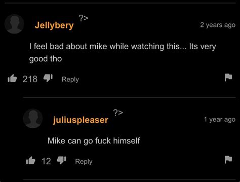 Fuck You Mike R PornhubComments