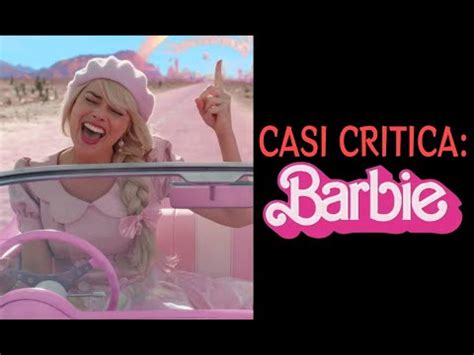 Barbie Resumen Y Critica Youtube