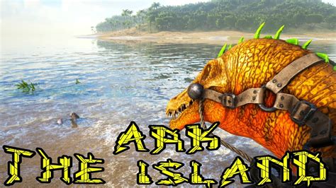 Ark Survival Evolved The Island Ep17 Youtube