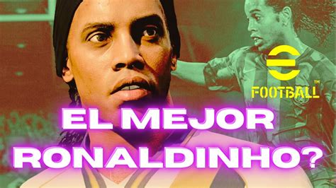 Vale La Pena Ronaldinho Efootball 2024 Youtube