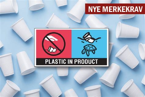 Nye Merkekrav For Plastprodukter ACT Logimark AS