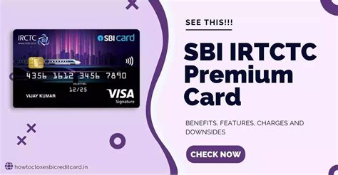 Sbi Irctc Premium Card Best For Travel Features Review