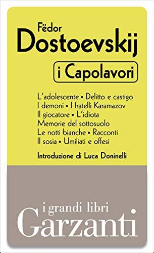 I Capolavori L Adolescente Delitto E Castigo I Demoni I Fratelli