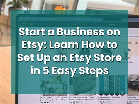 Start A Business On Etsy Learn How To Set Up An Etsy Store In 5 Easy