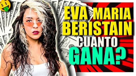 EVA MARIA BERISTAIN CUANTO GANA EN YOUTUBE Cuanto GANA Un CANAL De