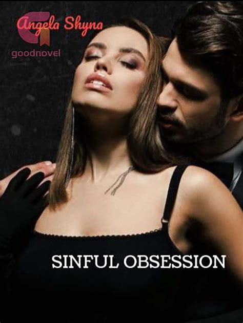 Sinful Obsession 2 In The Bullys Obsession Book 1 By Angela Shyna