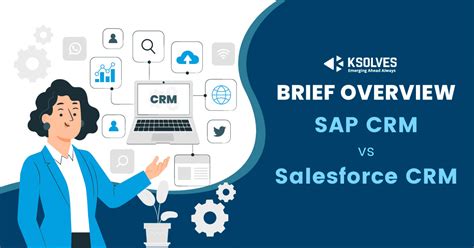 SalesForce Vs SAP CRM Which Is Better