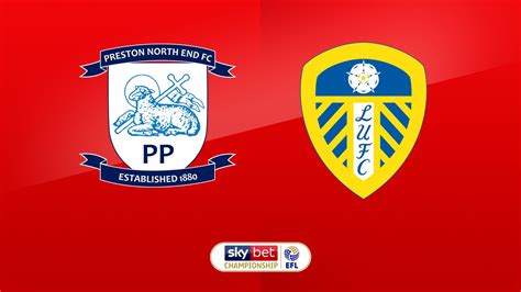 Live match preview - Preston vs Leeds 09.04.2019