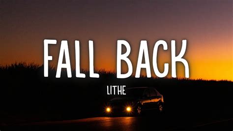 Lithe Fall Back Lyrics Ft Nav Youtube Music