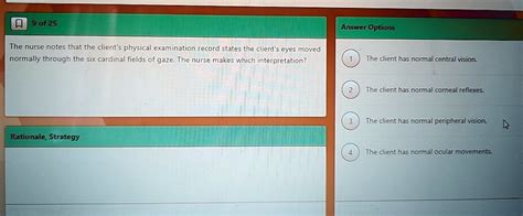 Solved 9 Of 25 The Nurse Notes That The Clients Physical Examination