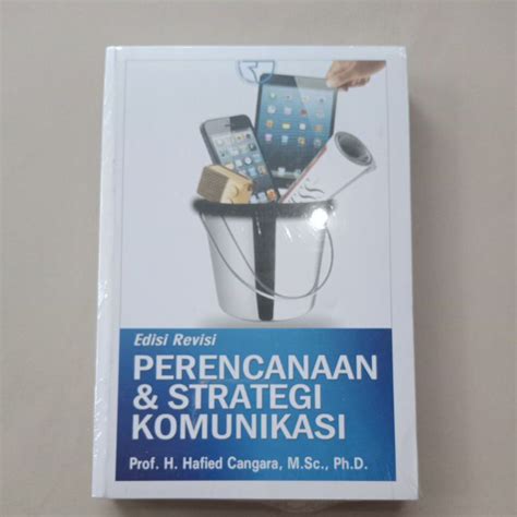 Jual Buku PERENCANAAN DAN STRATEGI KOMUNIKASI By PROF HAFIED CANGARA