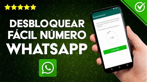 Comment débloquer un numéro WhatsApp