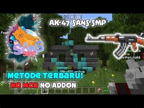 Cara Membuat Senjata Ak Sans Smp Youtube