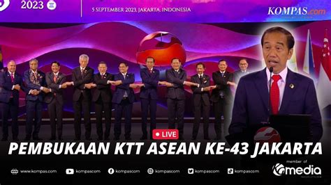 LIVE KTT Ke 43 ASEAN Jakarta YouTube