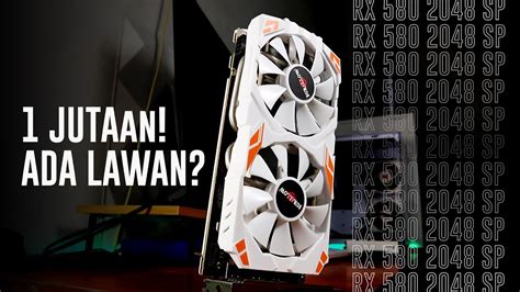 Vga Card Terbaik Di Jutaan Rx Sp Youtube