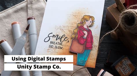 Using Digital Stamps With Unity Stamp Co Youtube