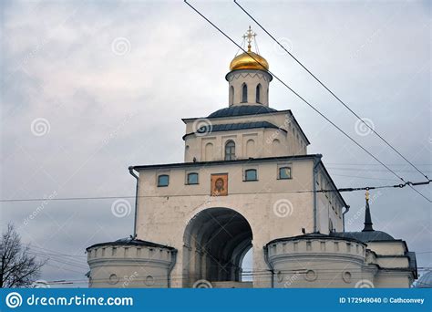 Golden Gates In Vladimir Town Russia Stock Photo Image Of Ancient