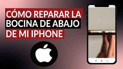 Cómo reparar la bocina de abajo de mi IPHONE si no se escucha Muy