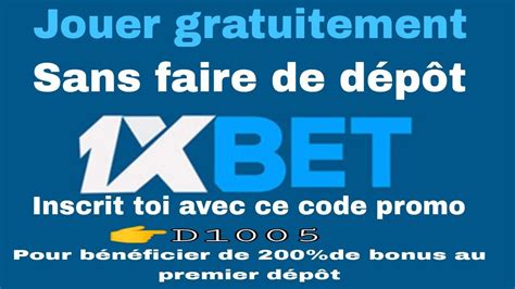 Mise Gratuitement Sur Xbet Sans Faire De D P T Parier Sans Faire De