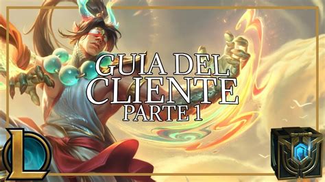 Gu A B Sica F Cil Y R Pida Del Cliente De League Of Legends I Gu A De